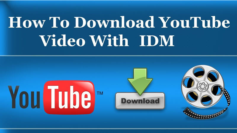 How to Download YouTube Video with IDM